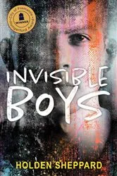 Book cover of Invisible Boys by Holden Sheppard