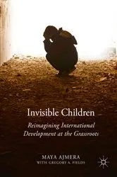 Book cover of Invisible Children by Maya Ajmera