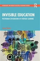 Book cover of Invisible Education by Jocey Quinn