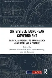 Book cover of (In)visible European Government by Unknown