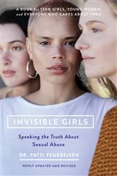 Book cover of Invisible Girls (3rd ed.) by Patti Feuereisen