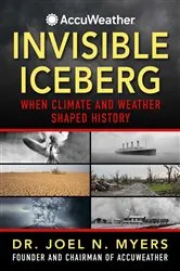 Book cover of Invisible Iceberg by Joel N. Myers