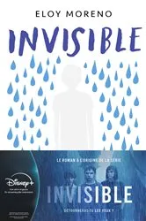 Book cover of Invisible - Le roman phénomène à l'origine de la série Disney+ by Eloy Moreno