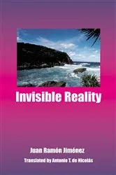 Book cover of Invisible Reality by Juan Ramón Jiménez