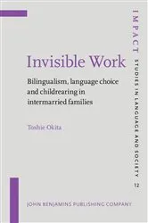 Book cover of Invisible Work by Toshie Okita