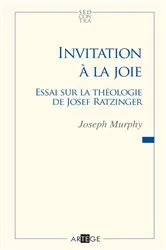 Book cover of Invitation à la joie by Mgr Joseph Murphy