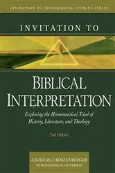 Book cover of Invitation to Biblical Interpretation by Andreas Köstenberger