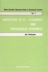 Book cover of Invitation To C*-algebras And Topological Dynamics by Unknown