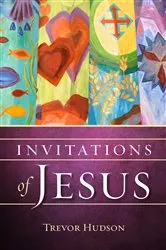Book cover of Invitations of Jesus by Trevor Hudson