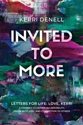 Book cover of Invited to More by Kerri Denell