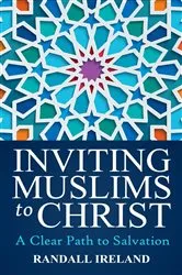 Book cover of Inviting Muslims To Christ by Randall L Ireland