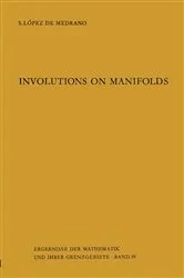 Book cover of Involutions on Manifolds by Unknown