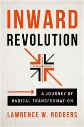Book cover of Inward Revolution by Lawrence W. Rodgers