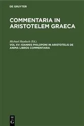 Book cover of Ioannis Philoponi in Aristotelis de anima libros commentaria by Michael Hayduck