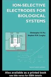 Book cover of Ion-Selective Electrodes for Biological Systems by Christopher Fry