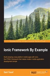 Book cover of Ionic Framework By Example by Sani Yusuf