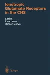 Book cover of Ionotropic Glutamate Receptors in the CNS by Peter Jonas