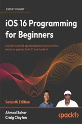 Book cover of iOS 16 Programming for Beginners (7th ed.) by Ahmad Sahar