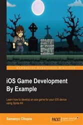 Book cover of iOS Game Development By Example by Samanyu Chopra