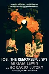 Book cover of Iosi, the Remorseful Spy by Miriam Lewin