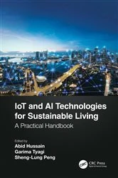Book cover of IoT and AI Technologies for Sustainable Living by Abid Hussain