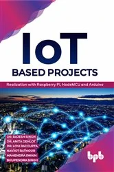 Book cover of IoT based Projects by Rajesh Singh