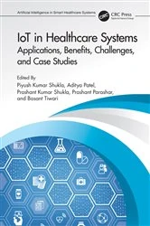Book cover of IoT in Healthcare Systems by Piyush Kumar Shukla