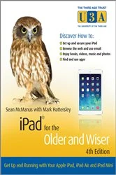 Book cover of iPad for the Older and Wiser (4th ed.) by Sean McManus