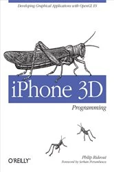 Book cover of iPhone 3D Programming by Philip Rideout