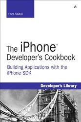 Book cover of iPhone Developer's Cookbook, The by Erica Sadun