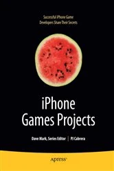Book cover of iPhone Games Projects by PJ Cabrera