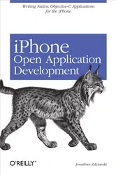 Book cover of iPhone Open Application Development by Jonathan Zdziarski