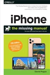 Book cover of iPhone: The Missing Manual (13th ed.) by David Pogue
