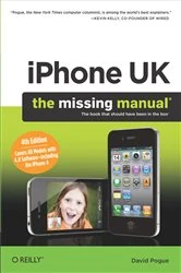 Book cover of iPhone UK: The Missing Manual (4th ed.) by David Pogue