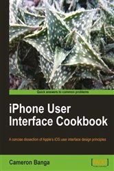 Book cover of iPhone User Interface Cookbook by Cameron Banga