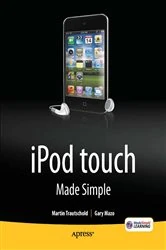 Book cover of iPod touch Made Simple by Martin Trautschold