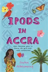 Book cover of Ipods in Accra by Sophia Acheampong