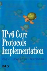 Book cover of IPv6 Core Protocols Implementation by Qing Li