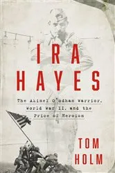 Book cover of Ira Hayes by Tom Holm