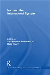 Book cover of Iran and the International System by Anoushiravan Ehteshami