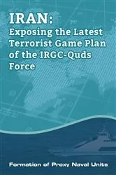 Book cover of IRAN-Exposing the Latest Terrorist Game Plan of the IRGC-Quds Force by NCRI U.S. Representative Office
