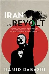 Book cover of Iran in Revolt by Hamid Dabashi