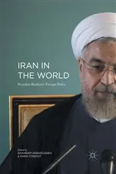 Book cover of Iran in the World by Shahram Akbarzadeh