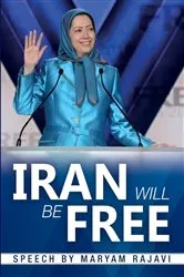 Book cover of Iran Will Be Free by Maryam Rajavi