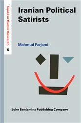 Book cover of Iranian Political Satirists by Mahmud Farjami