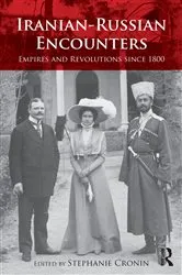 Book cover of Iranian-Russian Encounters by Stephanie Cronin