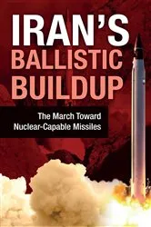 Book cover of Iran's Ballistic Buildup by NCRI U.S. Representative Office