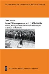 Book cover of Irans Führungsanspruch (1979–2013) by Oliver Borszik