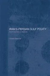 Book cover of Iran's Persian Gulf Policy by Dr Christin Marschall