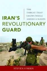 Book cover of Iran's Revolutionary Guard by Steven O'Hern